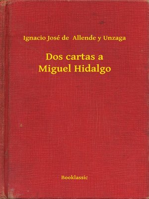 cover image of Dos cartas a Miguel Hidalgo